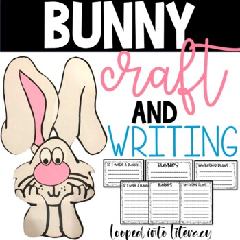 Preview of EASTER BUNNY CRAFT WRITING TEMPLATES IT'S NOT EASY BEING A BUNNY
