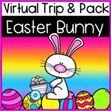 EASTER BUNNY VIRTUAL TRIP & PACK. Easter Bunny & Rabbit St
