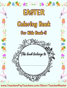 Preview of EASTER Coloring Activity For Kids Book-5 , By TeacherMaster Store