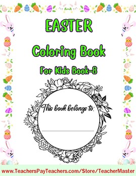 Preview of EASTER Coloring Activity For Kids Book-8 , By TeacherMaster Store