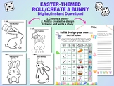 EASTER Dice Game, Roll & Create Your Own BUNNY, Class Acti