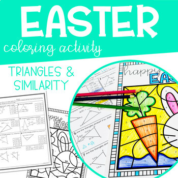 Preview of EASTER Triangles and Similarity Coloring Activity Geometry