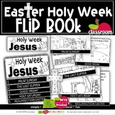 EASTER HOLY WEEK: STORY OF THE RESURRECTION OF JESUS FLIP-BOOK