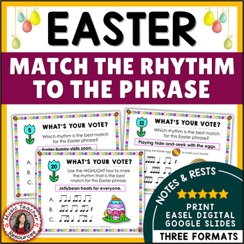 Preview of EASTER Music Lessons - Rhythm Activities - Match the Rhythm to the Phrase