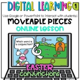EASTER SPRING Theme CONJUNCTIONS  -Distance Learning Googl