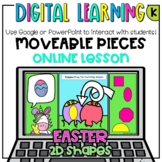 EASTER Theme 2D Shapes - Distance Learning Google Slides D