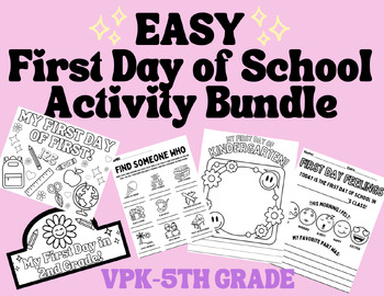 Preview of EASY Back to School First Day Activities Bundle!
