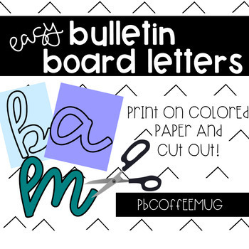 EASY Bulletin Board Letters - Cursive! by Lattes and Lesson Plans