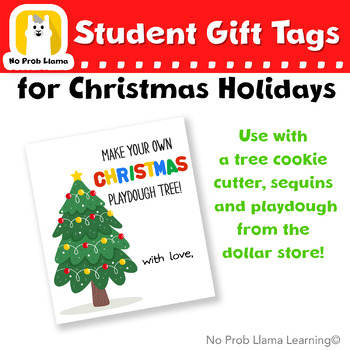 Preview of EASY Christmas December Gift Tag, Playdough, Doh, Classroom Tags, Printable