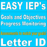 EASY IEP's Letter ID for K-2 - Goals and Progress Monitori