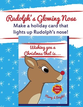 Preview of EASY Rudolph's Glowing Nose Holiday Christmas Card | LEDs Circuits Maker Space
