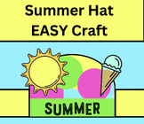 EASY Summer Hat / Summer Crown Craft. Grades K, 1, 2 Summer Craft