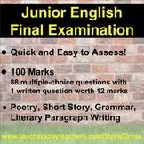 EASY TO MARK Junior (Grade 8) English Final Exam: 88 MC & 