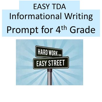 Preview of EASY Text Dependent Analysis Writing Prompt (TDA) 4th Grade Informational