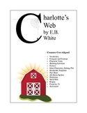 EB White's Charlottes Web Worksheets Common Core Aligned