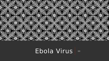 Preview of EBOLA :CAUSES, SYMPTONS AND CURE