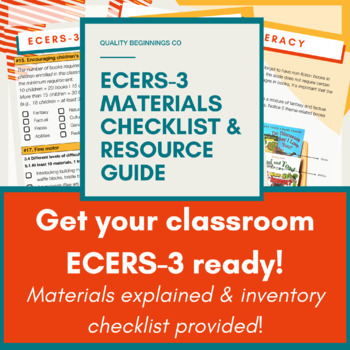 Preview of ECERS-3 Materials Checklist & Resource Guide | High Scoring Classroom Tips