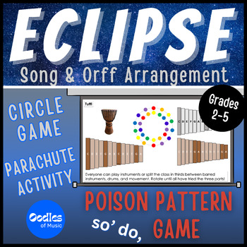 Preview of ECLIPSE Song & Circle Game | Orff Arrangement w/ Beat, Rhythm, & Poison Pattern