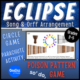 ECLIPSE Song & Circle Game | Orff Arrangement w/ Beat, Rhy