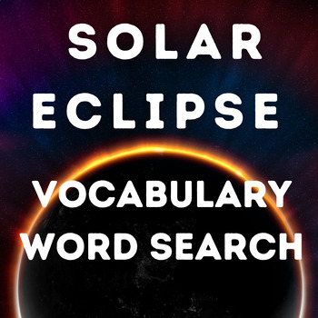 Preview of SOLAR ECLIPSE VOCABULARY WORD SEARCH