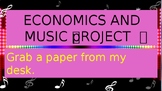 ECONOMICS AND MUSIC PROJECT - EXAMPLE