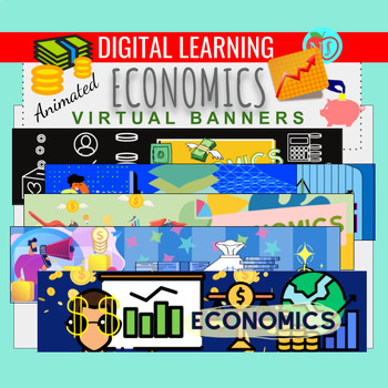 Preview of ECONOMICS Animated Google Classroom Banners | 6 FUN ECONOMICS VIRTUAL BANNERS