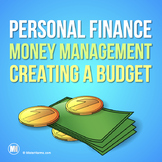ECONOMICS: Personal Finance, Money Management & Creating a Budget