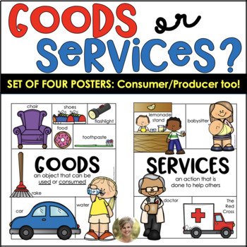 Preview of Goods & Services Posters Consumer & Producer Economics Kindergarten & First