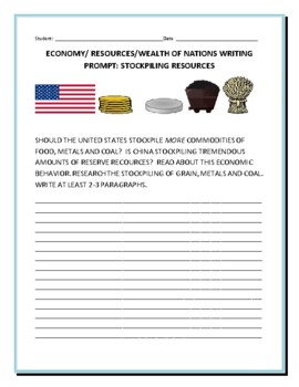 Preview of ECONOMY/ RESOURCES WRITING PROMPT: STOCKPILING OF WEALTH/NATIONS GRS.7-12, MG