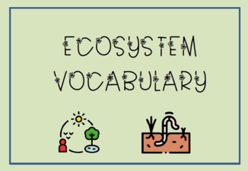 Preview of ECOSYSTEM VOCABULARY CARDS