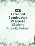 ECR & SCR - Student Friendly Rubrics - Extended Constructe