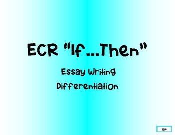 Preview of ECR Writing If...Then