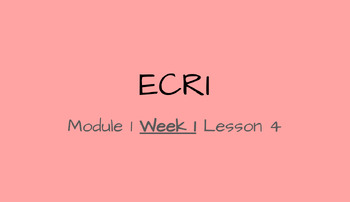 Preview of ECRI Lesson- Into Reading Module 1 Week 1 Lesson 4