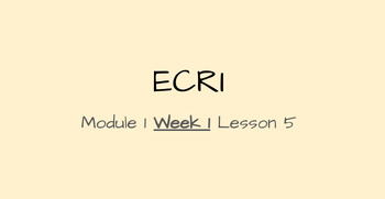 Preview of ECRI Lesson- Into Reading Module 1 Week 1 Lesson 5