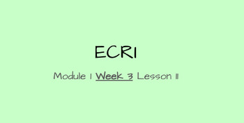 Preview of ECRI Lesson- Into Reading Module 1 Week 3 Lesson 11