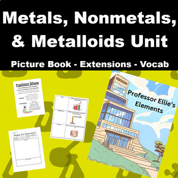 Preview of Properties of Metals, Nonmetals, and Metalloids - Resources Bundle