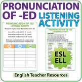 ED Pronunciation - ESL Listening Activity