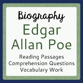 Preview of EDGAR ALLAN POE Biography Informational Texts Activities PRINT and EASEL