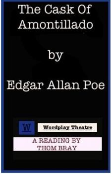 Preview of EDGAR ALLAN POE--The Cask of Amontillado--A Reading