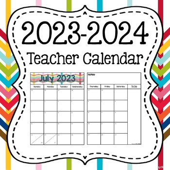 Preview of EDITABLE 2023-2024 Teacher Calendar