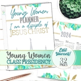 EDITABLE 2024 Young Women Class Presidency Planner - INSTA