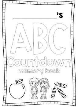 Preview of EDITABLE ABC Countdown Memory Book
