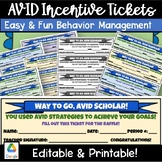 EDITABLE AVID Reward Ticket Classroom Management Incentive