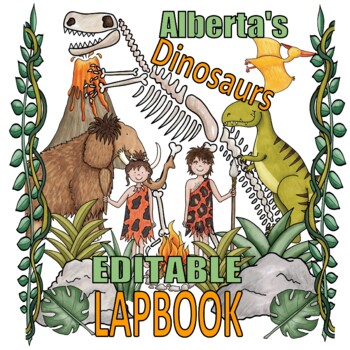 Preview of EDITABLE- Alberta's Dinosaurs Lapbook (PREVIOUS AB CURRICULUM)