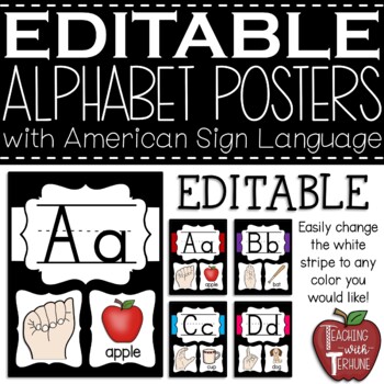 Preview of EDITABLE Alphabet Posters with American Sign Language {Solid Black Background}