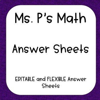 Preview of EDITABLE Answer Sheets - Task Cards, Assessments, and MORE - FREE!