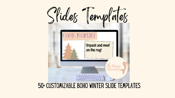 Preview of CUSTOMIZABLE BOHO Winter Slides Templates