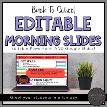 Preview of EDITABLE Back to School Morning and Task PowerPoint Slides AND Google Slides