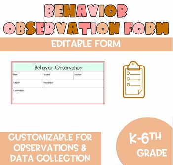 Preview of EDITABLE Behavior Observation Form