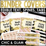 EDITABLE Binder Covers, Spines, & Tabs {Chic & Glam Design}